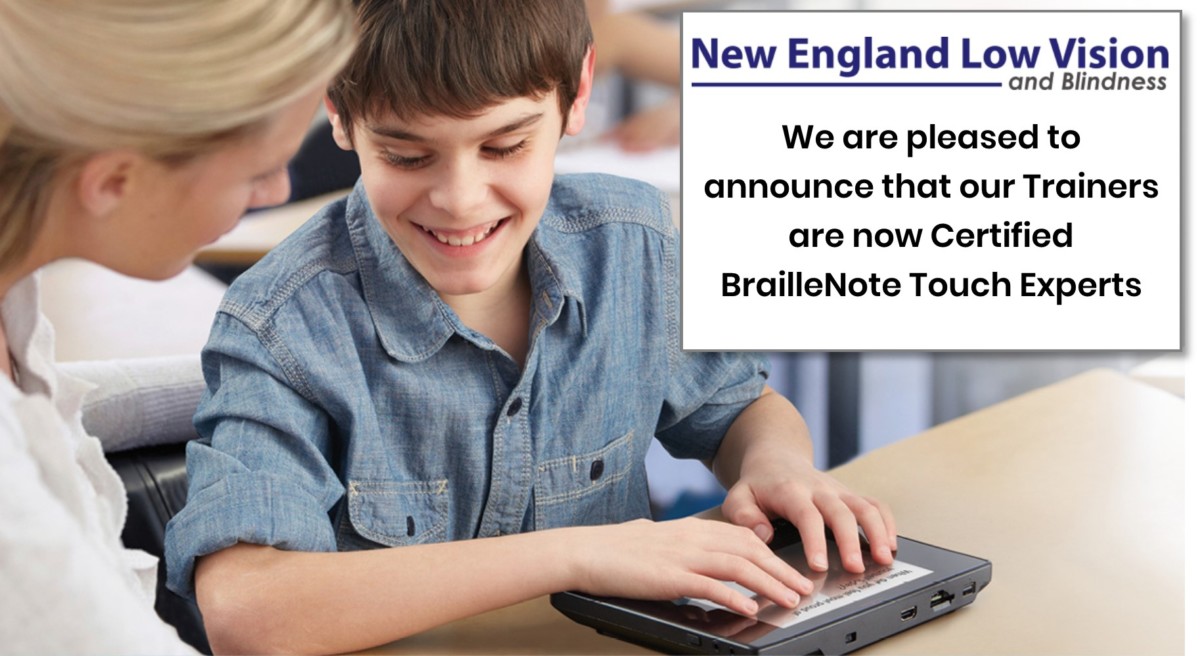 Picture of student with teacher and the caption - "We are pleased to announce that our Trainers are now Certified BrailleNote Touch Experts"