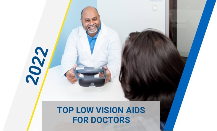 Top 10 Low Vision Aids for Doctors Technology Top Choices  