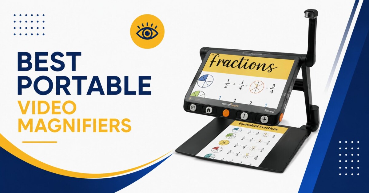 Best Portable Video Magnifiers with CloverBook Pro